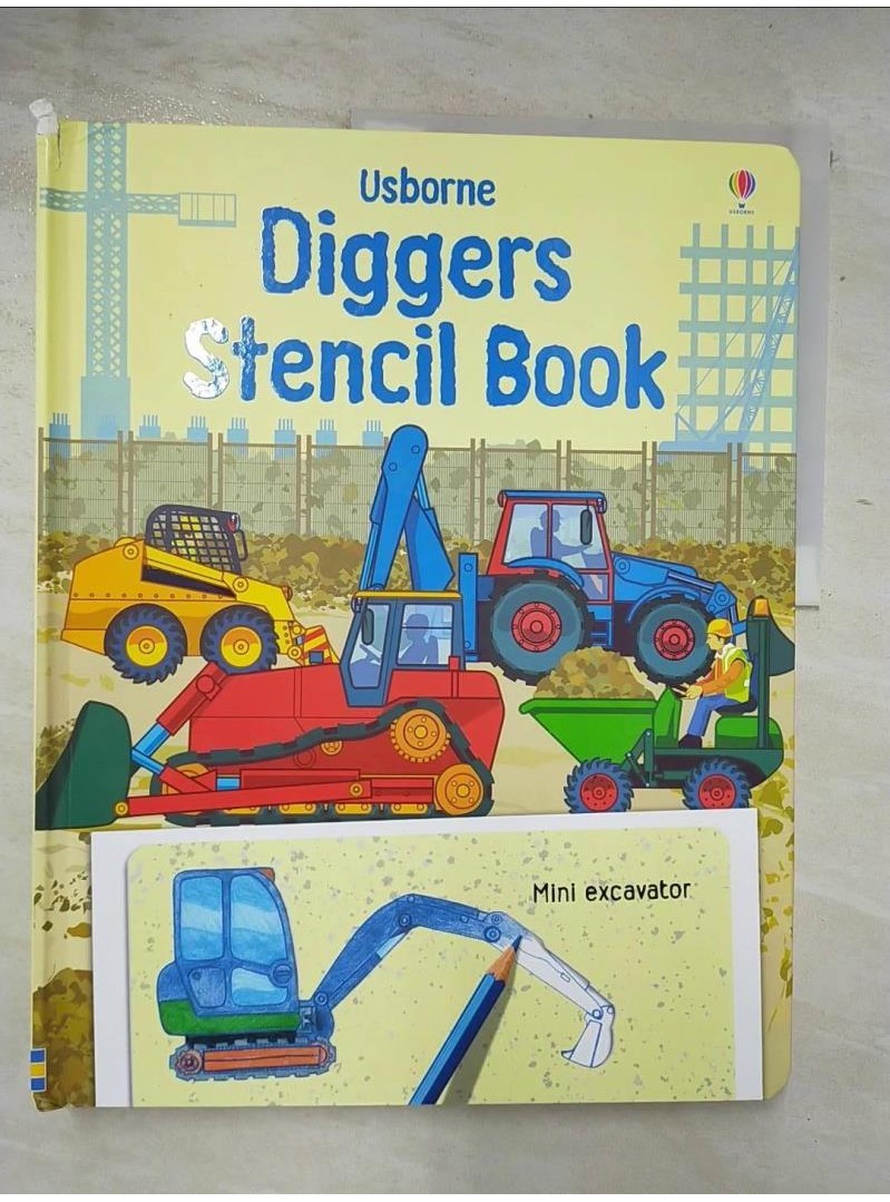 Diggers Stencil Book_Pearcey, Alice/ Stowell, Louie/ Tudor, Andy (ILT)【T1／少年童書_DOY】書寶二手書