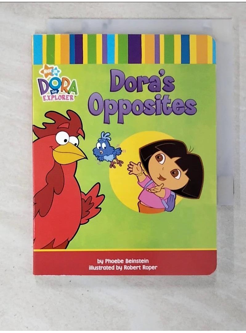 Dora's opposites【T1／少年童書_BBG】書寶二手書