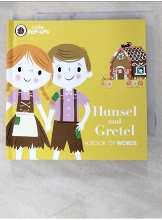 Little Pop-Ups: Hansel and Gretel_Ladybird【T1／少年童書_AU6】書寶二手書