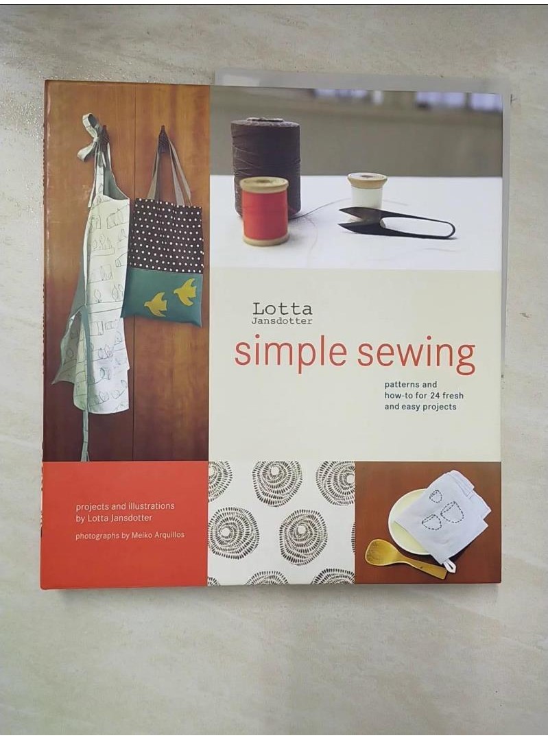 Lotta Jansdotter’s Simple Sewing: Patterns A【T7／美工_DJI】書寶二手書