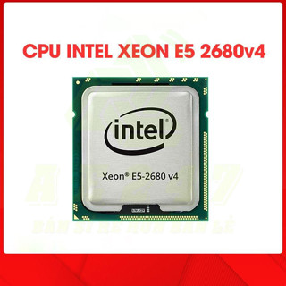 ♞Cpu Intel Xeon E5 2680 V4 正品至強晶片 2.4GHz - 3.3GHz, 14C / 28T