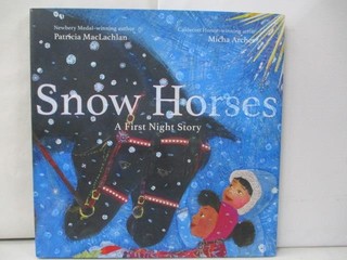 Snow Horses: A First Night Story_Archer, M【T6／少年童書_SDQ】書寶二手書