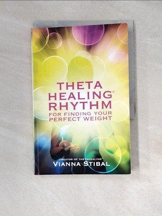 Thetahealing Rhythm: For Finding Your Perfec【T2／醫療_XBE】書寶二手書