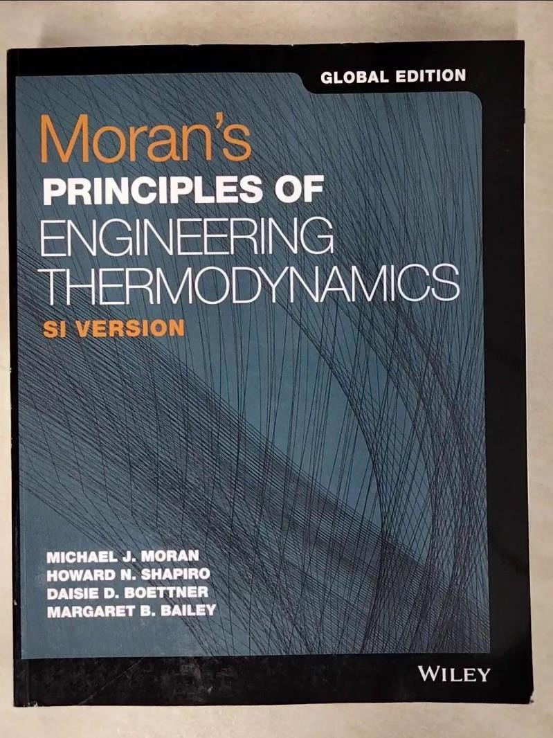 Moran'S Principles Of Engineering Thermodynamics_Moran【T1／大學理工醫_FN2】書寶二手書