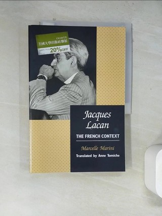 Jacques Lacan : The French Context_Marini, M【T7／心理_TVS】書寶二手書