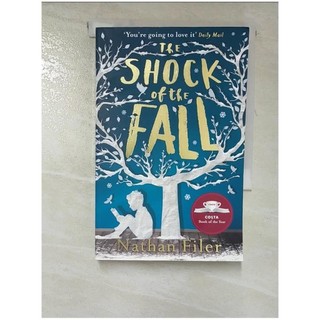 The Shock of the Fall_Nathan Fil【T2／原文小說_RR1】書寶二手書