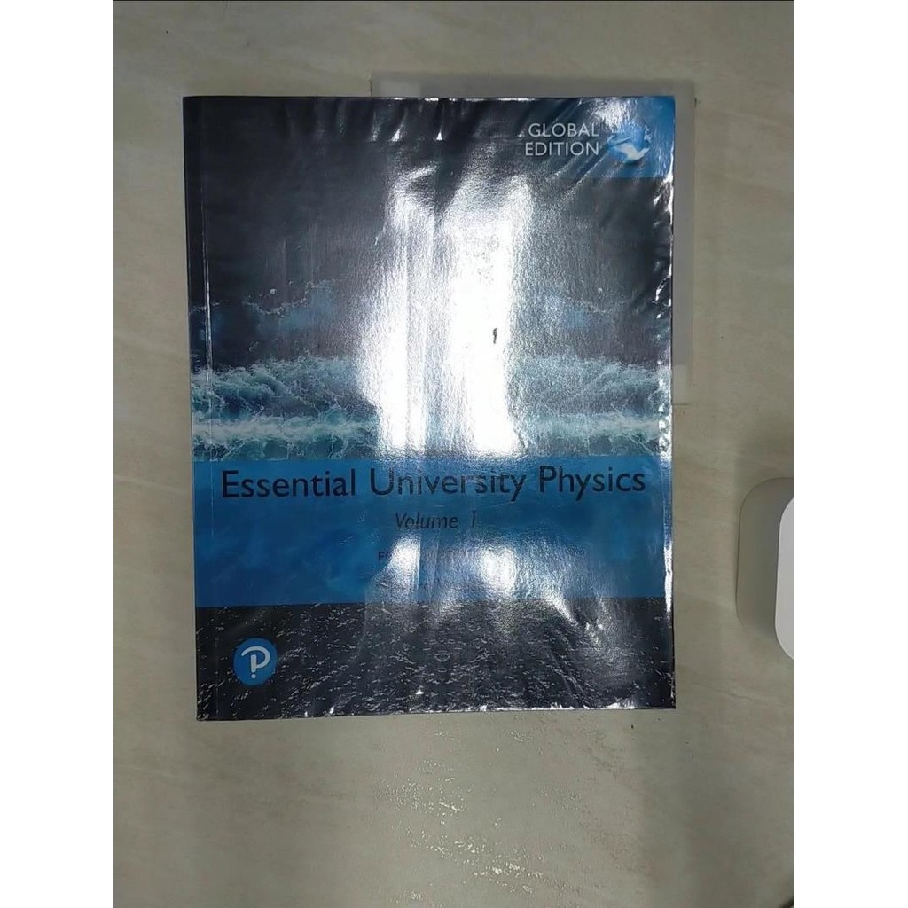 Essential University Physics: Volume 1, Global Edition_Richard Wolfson【T1／大學理工醫_R4J】書寶二手書