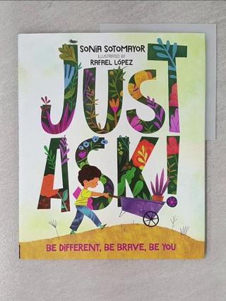 Just Ask!: Be Different, Be Brave, Be You_【T3／少年童書_YVB】書寶二手書