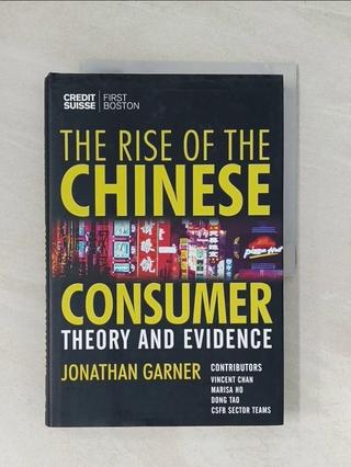 The Rise of the Chinese Consumer: Theory A【T5／財經企管_R42】書寶二手書