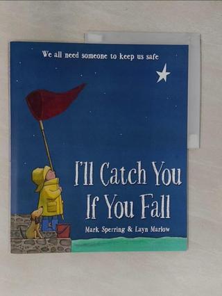I'll Catch You If You Fall_Sperring; Marlo【T8／少年童書_Y9U】書寶二手書