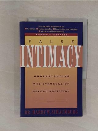 False Intimacy: Understanding the Struggle o【T2／宗教_Y9V】書寶二手書