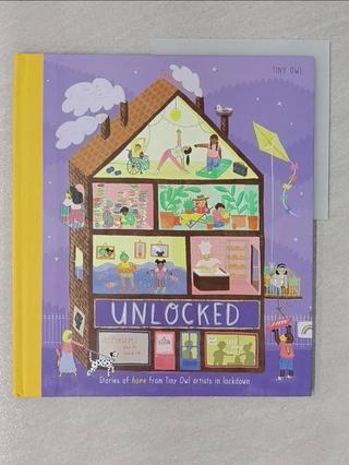 Unlocked: How Tiny Owl illustrators coped 【T9／少年童書_ZIU】書寶二手書