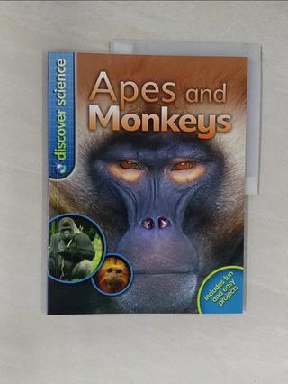 Discover Science: Apes and Monkeys (Discover【T9／藝術_Y34】書寶二手書