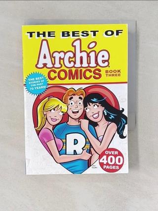 The Best of Archie Comics 3_Montana, Bob/ 【T8／兒童文學_WPT】書寶二手書