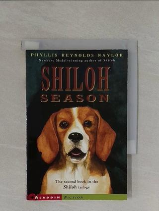 Shiloh Season_Naylor, Phyllis Reynolds【T4／少年童書_WF2】書寶二手書