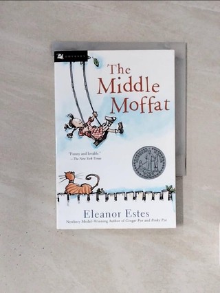 The Middle Moffat_Estes, Eleanor/ Slobodki【T2／兒童文學_WBO】書寶二手書