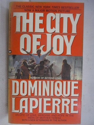 The City of Joy_Dominique Lapierre【T8／原文小說_WN5】書寶二手書