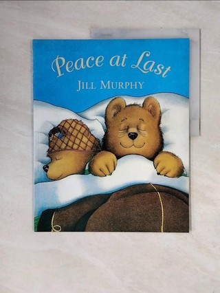 Peace at last_Jill Murphy【T3／少年童書_ZTV】書寶二手書
