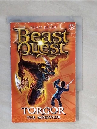 Beast Quest-Torgor_Blade, Adam【T3／兒童文學_XQX】書寶二手書