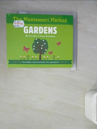 The Montessori Method- Gardens【T8／少年童書_WNW】書寶二手書