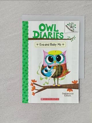 Eva and Baby Mo_Elliott, Rebecca【T1／兒童文學_Q6O】書寶二手書