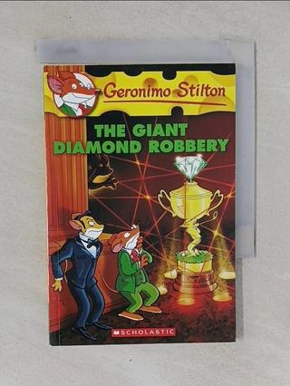 The Giant Diamond Robbery_Stilton, Geronimo【T1／原文小說_UUU】書寶二手書