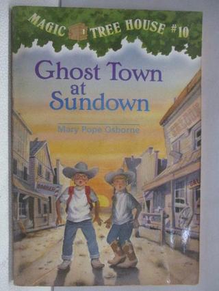 Magic tree house-Ghost town at sundown【T1／兒童文學_V8Q】書寶二手書
