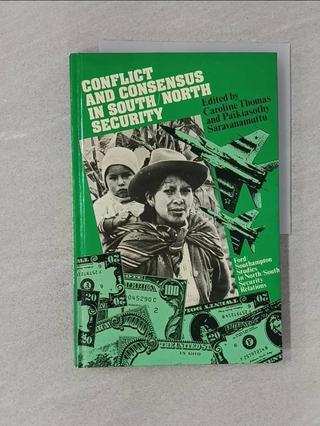 Conflict and Consensus in South/north Securi【T8／政治_UPB】書寶二手書