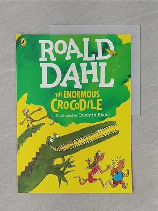 The Enormous Crocodile (英國版)(彩色版) (平裝本)_Roald Dahl【T1／兒童文學_UDV】書寶二手書
