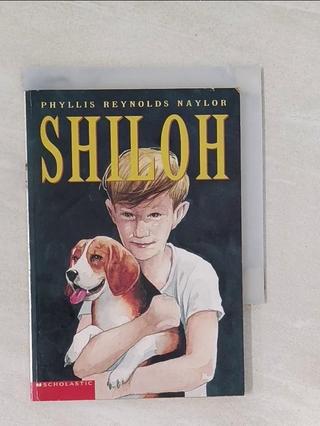 Shiloh_Phyllis Reynolds Naylor【T6／原文小說_U2A】書寶二手書