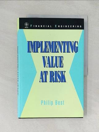 Implementing Value at Risk_Best, Philip W.【T2／投資_T4E】書寶二手書