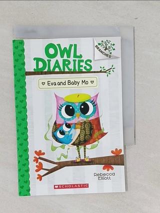 Eva and Baby Mo_Elliott, Rebecca【T7／兒童文學_WK3】書寶二手書
