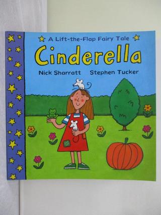 Cinderella_Nick Sharratt, Stephen Tucker【T6／兒童文學_R9Q】書寶二手書