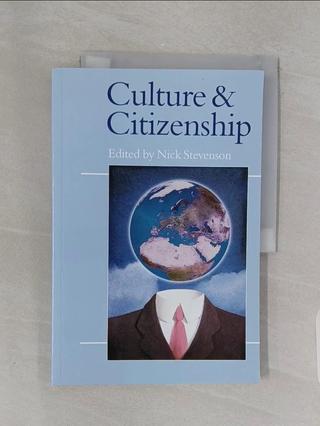 Culture and Citizenship_Stevenson, Nick (EDT【T8／社會_UGG】書寶二手書