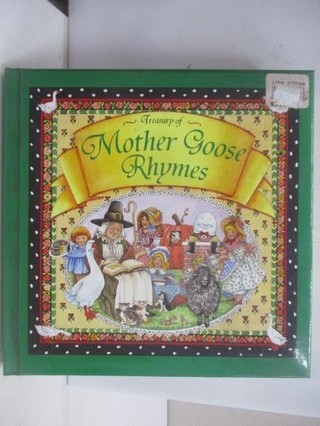 Treasury of Mother Goose Rhymes【T8／兒童文學_QFA】書寶二手書