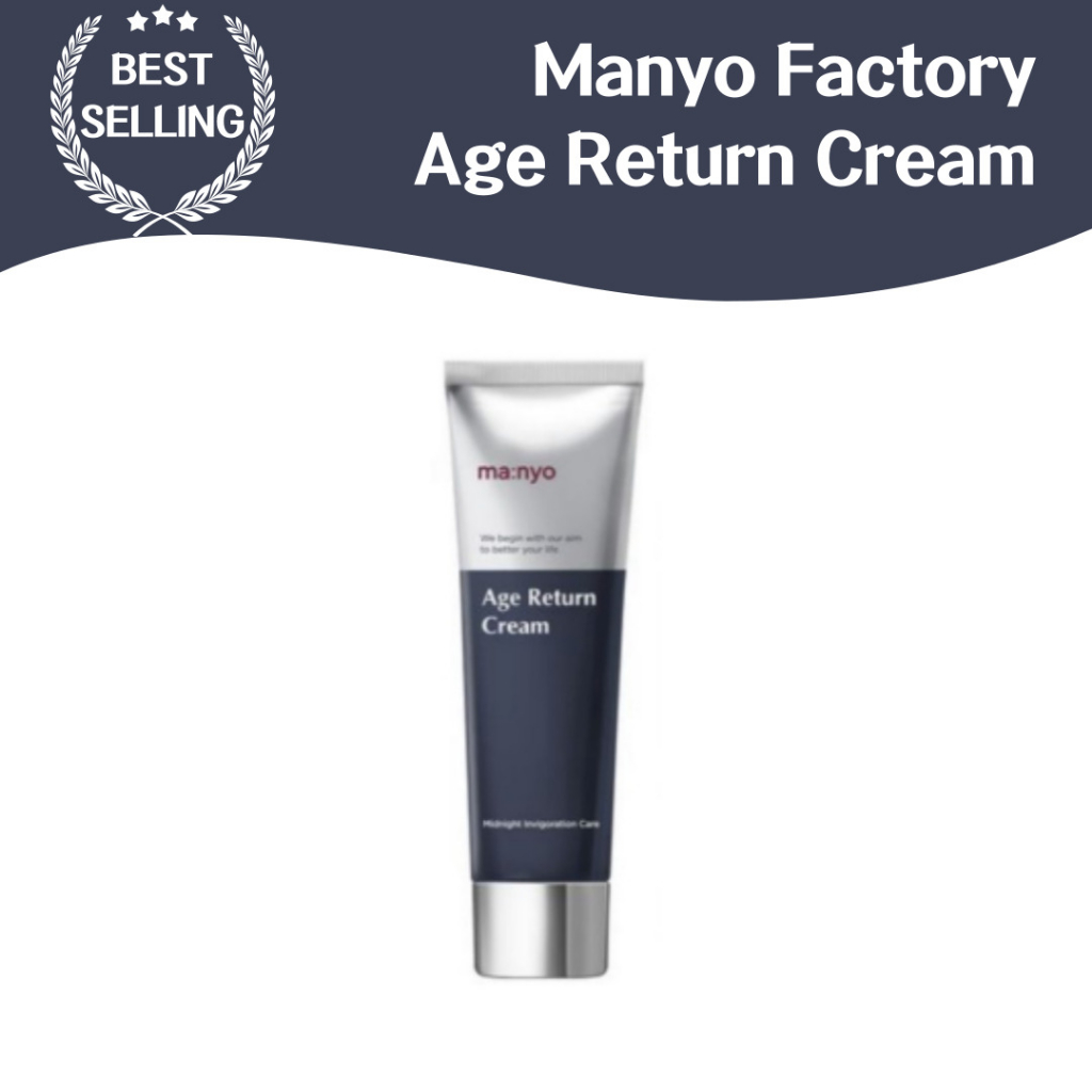Manyo Factory Age Return Cream 抗衰老抗皺、彈力、護膚、自然美