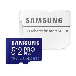 SAMSUNG 三星 Pro PLUS Micro SD 512G Micro SD 三星 Pro PLUS MB-MD