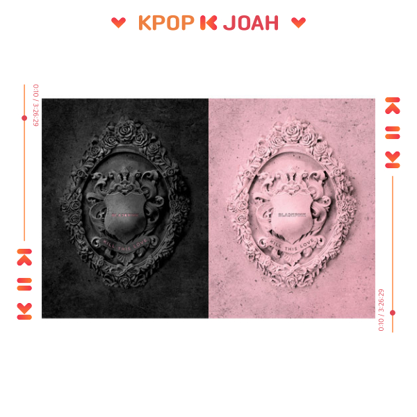 Blackpink - [Kill This Love] 2nd Mini Album