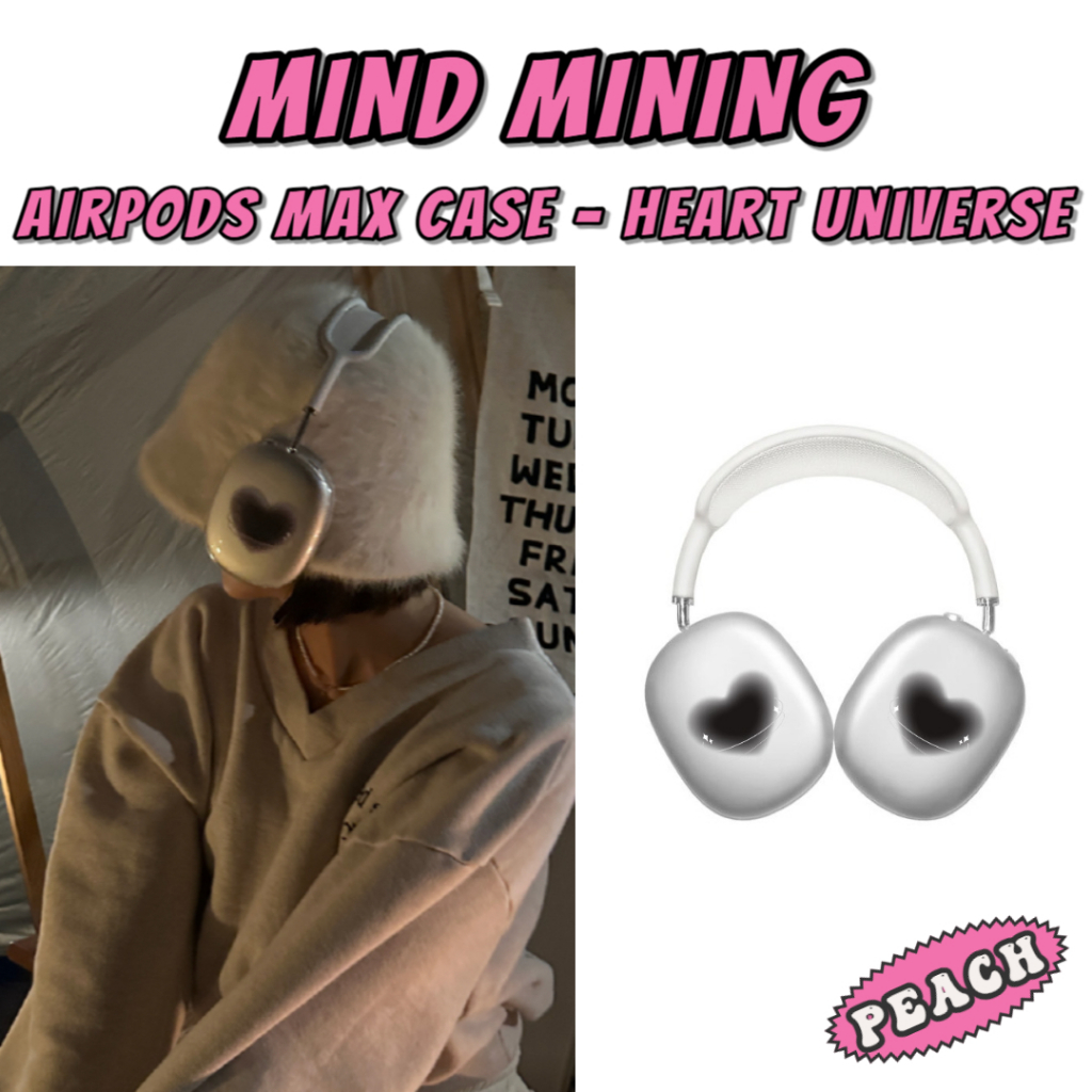 🇰🇷 Mindmining - Heart Universe Airpods Max Case 心靈採礦透明硬殼