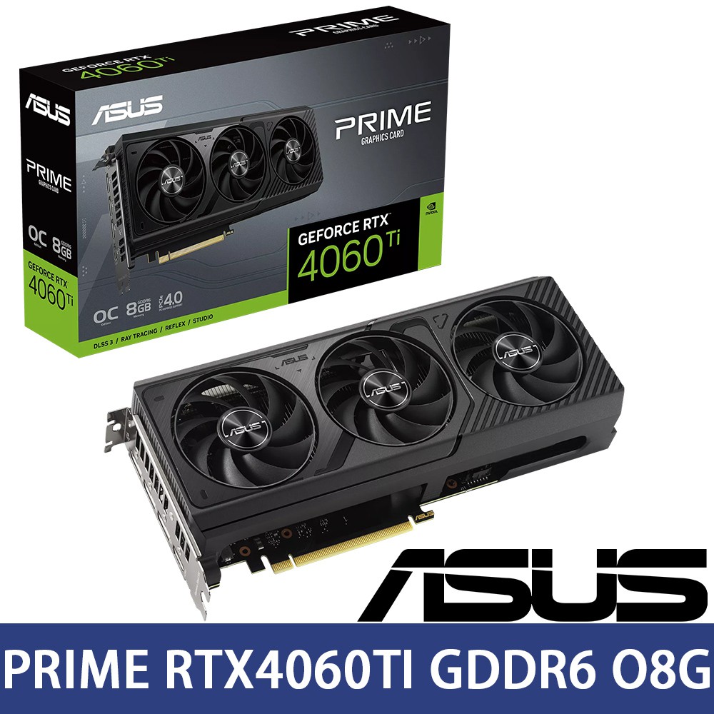 ASUS華碩 PRIME RTX4060TI O8G 顯示卡 (長26.9公分 DLSS3) 廠商直送