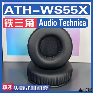 【滿減免運】適用Audio Technica 鐵三角 ATH-WS55X耳罩耳機套海綿替換配件/舒心精選百貨