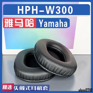 【滿減免運】適用于Yamaha雅馬哈HPH-W300耳罩W300耳機套海綿墊配件替換普通/舒心精選百貨