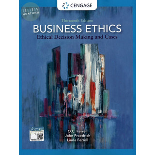 [華通書坊]Business Ethics: Ethical Decision Making and Cases 13/e Ferrell 9780357513361