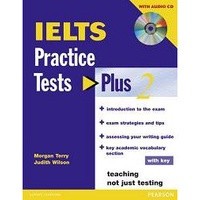 <姆斯>IELTS Practice Tests Plus 2 with Key and CD Pack 2/e TERRY 9781405833127 <華通書坊/姆斯>