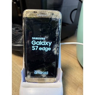 Samsung S7 edge 單機 零件機