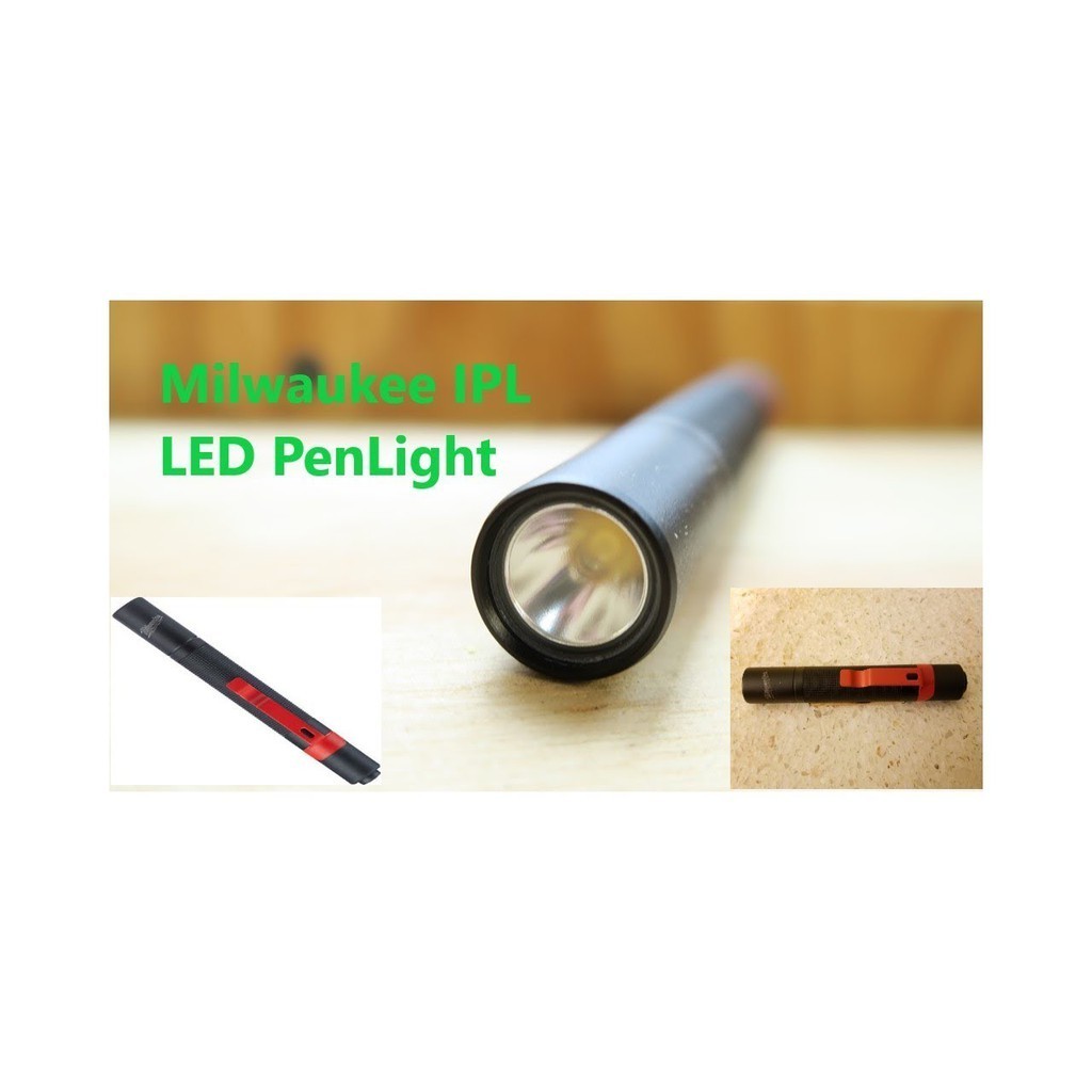 【台灣工具】 IP67 美國 米沃奇 Milwaukee IPL LED 筆型燈 手電筒 非 尚光牌 飛利浦 筆燈 防水