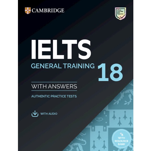&lt;麗文校園購&gt;雅思官方全真題本(一般訓練組) IELTS 18 General Training (拆封不退) Cambridge Assessment English 9781009275194