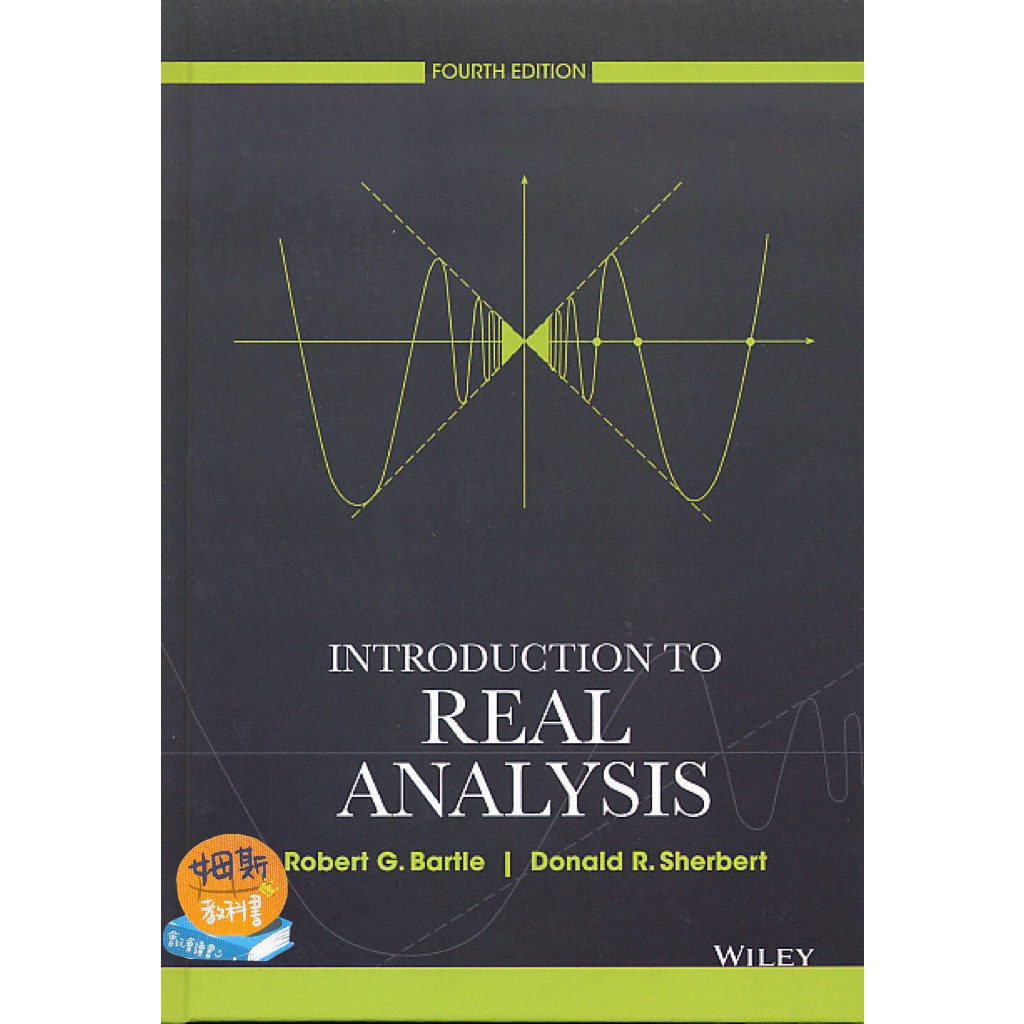 現貨<姆斯>【原文】Introduction to Real Analysis 4/E BARTLE 9780471433316 <華通書坊/姆斯>