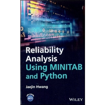 &lt;麗文校園購&gt;Reliability Analysis Using MINITAB and Python Jaejin Hwang 9781119870760