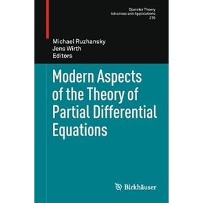 Modern aspects of the theory of partial differ 9783034800686